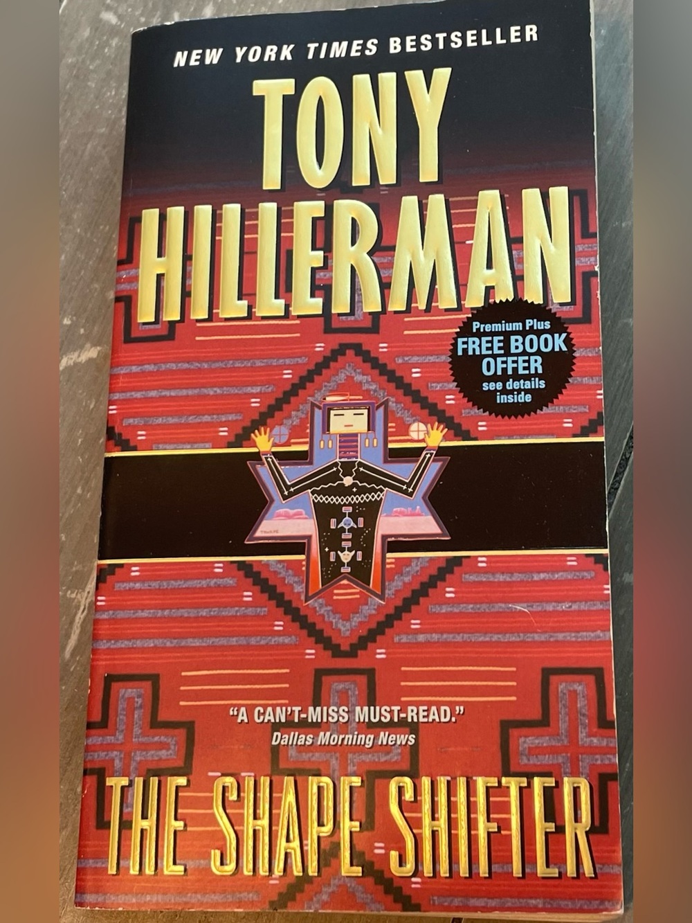 The Shape Shifter by Tony Hillerman, paperback, January, 2008.